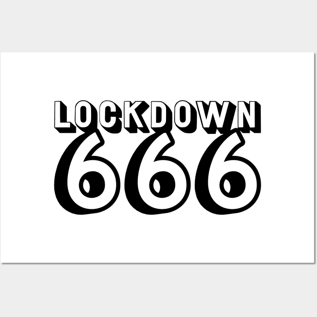 Lockdown 666 Wall Art by Jokertoons